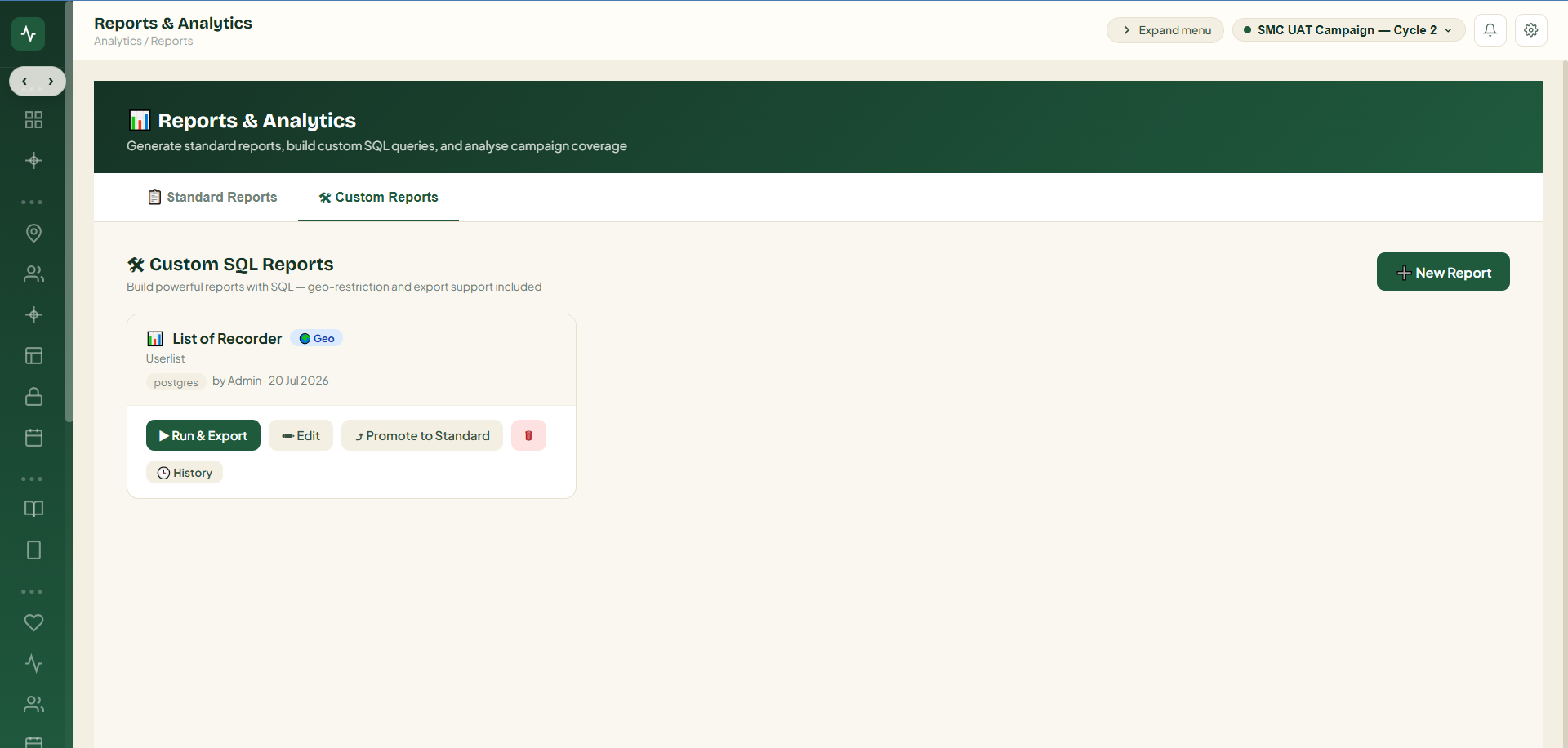 Custom report configuration screen in TALA Campaigns